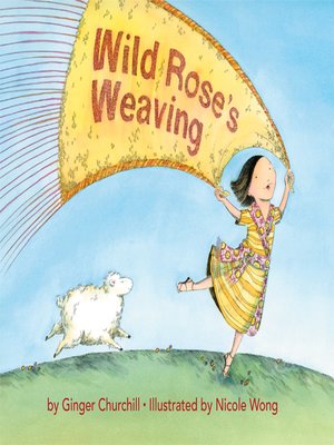 cover image of Wild Rose's Weaving